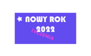 NOWY ROK 2022