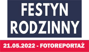 FESTYN RODZINNY 21-05-2022